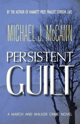 Persistent Guilt(English, Paperback, McCann Michael J)