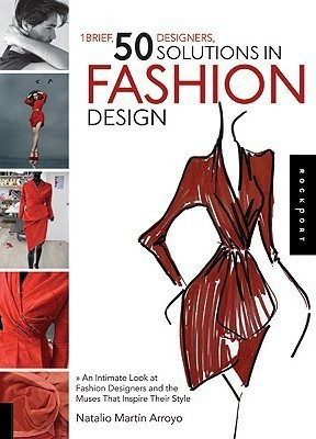 1 Brief, 50 Designers, 50 Solutions in Fashion Design(English, Paperback, Arroyo Natalio Mart..n)