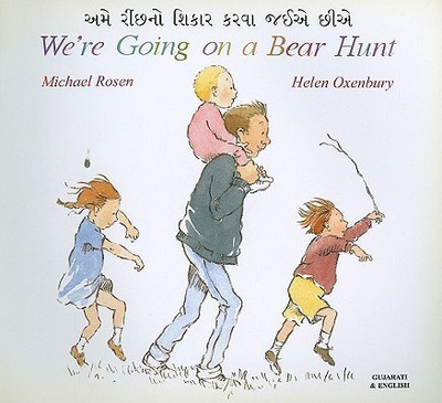 We're Going on a Bear Hunt in Gujarati and English(English, Paperback, Rosen Michael)
