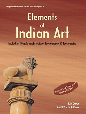 Elements of Indian Art(English, Paperback, Gupta S. P.)