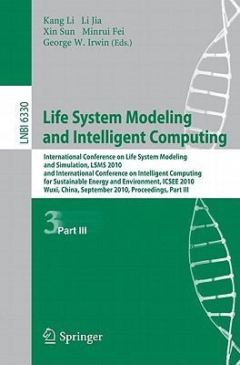 Life System Modeling and Intelligent Computing(English, Paperback, unknown)