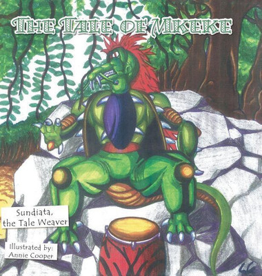 The Tale of Mkeke(English, Hardcover, Sundiata The Tale Weaver)