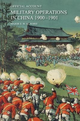 Official Account of the Military Operations in China 1900-1901(English, Paperback, unknown)