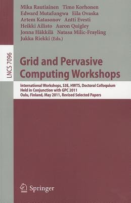 Grid and Pervasive Computing Workshops(English, Paperback, unknown)