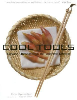 Cool Tools: Cooking Utensils from the Japanese Kitchen(English, Hardcover, Klippensteen Kate)