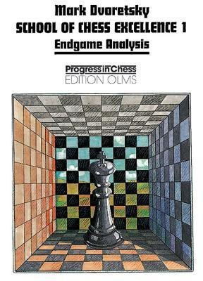 School of Chess Excellence 1(English, Paperback, Dvoretsky Mark)