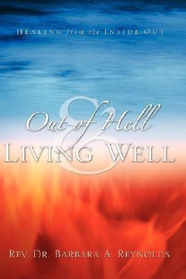 Out Of Hell & Living Well(English, Paperback, Reynolds Barbara)