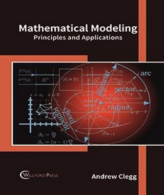 Mathematical Modeling: Principles and Applications(English, Hardcover, unknown)