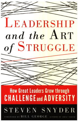 Leadership and the Art of Struggle(English, Paperback, Snyder Steven)