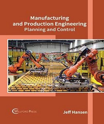 Manufacturing and Production Engineering: Planning and Control(English, Hardcover, unknown)