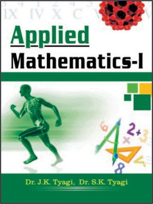 Applied Mathematics-I 1 Edition(English, Paperback, Tyagi J. K.)