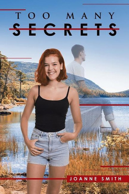 Too Many Secrets(English, Paperback, Smith Joanne)