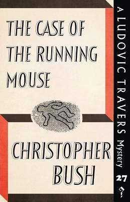 The Case of the Running Mouse(English, Paperback, Bush Christopher)