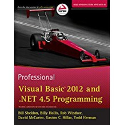 Professional Visual Basic 2012 and .Net 4.5 Programming(English, Paperback, Sheldon Bill)