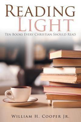 Reading Light(English, Paperback, Cooper William H Jr)
