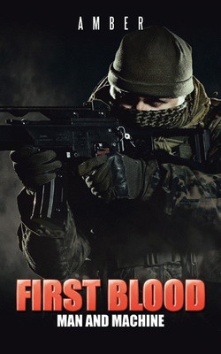 First Blood(English, Paperback, Amber)