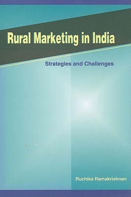 Rural Marketing in India(English, Hardcover, Ramakrishnan Ruchika)