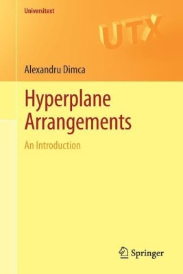 Hyperplane Arrangements(English, Paperback, Dimca Alexandru)