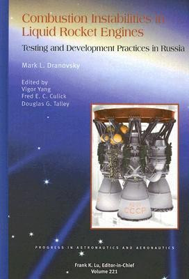Combustion Instabilities in Liquid Rocket Engines(English, Hardcover, Dranovsky Mark)
