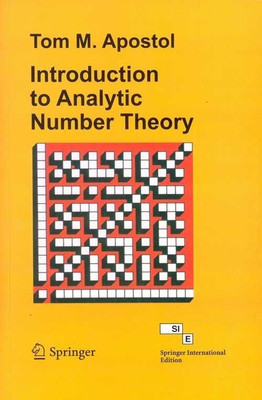 Introduction to Analytic Number Theory (Spg)(English, Paperback, Apostol Tom M.)