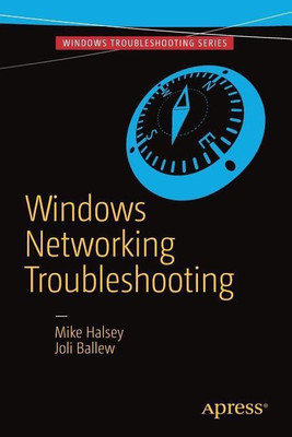 Windows Networking Troubleshooting(English, Paperback, Halsey Mike)