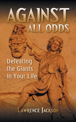 Against All Odds(English, Paperback, Jackson Lawrence)