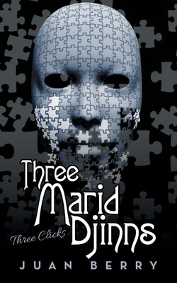 Three Marid Djinns(English, Paperback, Berry Juan)