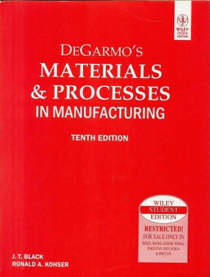 Degarmo'S Materials & Processes in Manufacturing (with CD)(English, Paperback, Black J. T.)