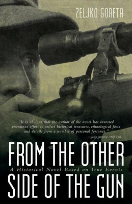 From the Other Side of the Gun(English, Paperback, Goreta Zeljko)