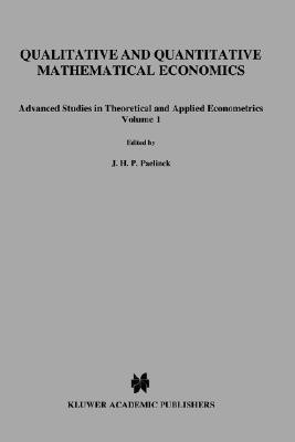 Qualitative and Quantitative Mathematical Economics(English, Hardcover, unknown)