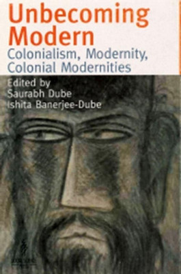 Unbecoming Modern(English, Hardcover, unknown)