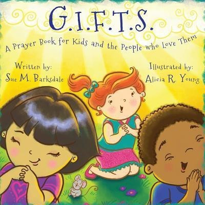 G.I.F.T.S.(English, Paperback, Barksdale Sue M)