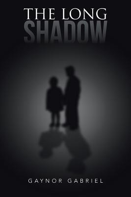 The Long Shadow(English, Paperback, Gabriel Gaynor)