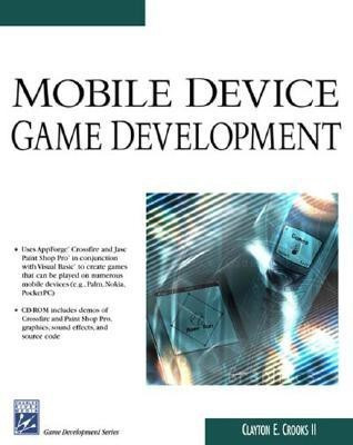 Mobile Device Game Development(English, Mixed media product, Crooks Clayton E.)
