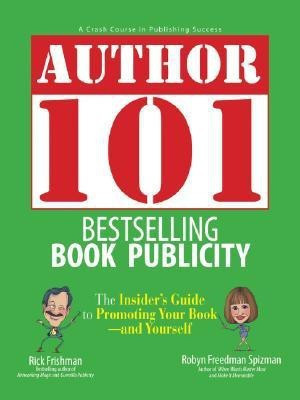 Author 101(English, Paperback, Frishman Rick)
