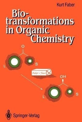 Biotransformations in Organic Chemistry(English, Paperback, Faber Kurt)