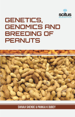 Genetics, Genomics and Breeding of Peanuts(English, Hardcover, Shende Shivaji)
