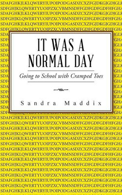 It Was a Normal Day(English, Paperback, Maddix Sandra)