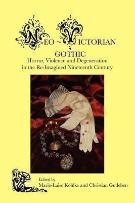 Neo-Victorian Gothic(English, Paperback, unknown)