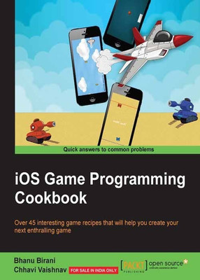 iOS Game Programming Cookbook(English, Electronic book text, Birani Bhanu)