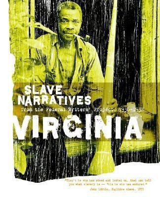Virginia Slave Narratives(English, Paperback, unknown)