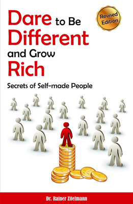 Dare to be Different and Grow Rich(English, Paperback, Zitelmann Rainer)