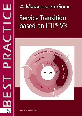 Service Transition Based on ITIL V3(English, Paperback, Inform IT)