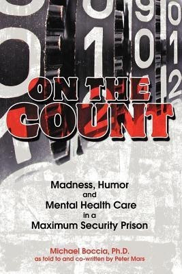 On the Count(English, Paperback, Boccia Ph.D Michael B.)
