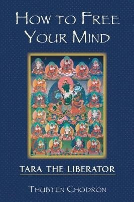 How to Free Your Mind(English, Paperback, Chodron Thubten)