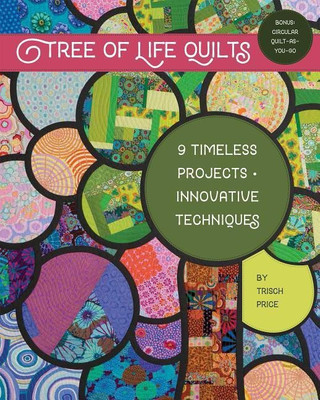 Tree of Life Quilts(English, Paperback, Price Trisch)