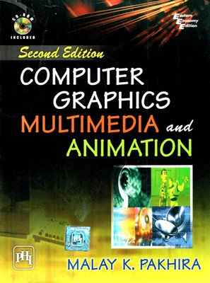 Computer Graphics Multimedia & Animation(English, Paperback, Pakhira Malay K..)