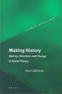 Making History(English, Hardcover, Callinicos Alex)