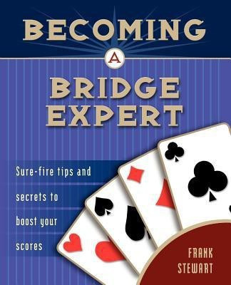 Becoming a Bridge Expert(English, Paperback, Stewart Frank)