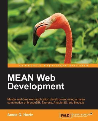 MEAN Web Development(English, Electronic book text, Haviv Amos Q.)